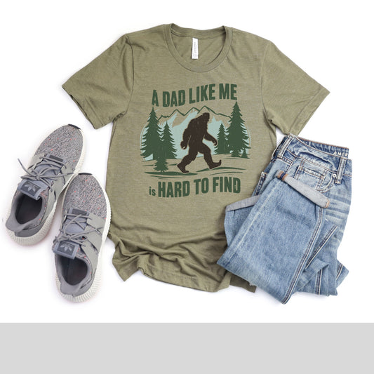 A Dad Like Me Is Hard To Find T Shirt