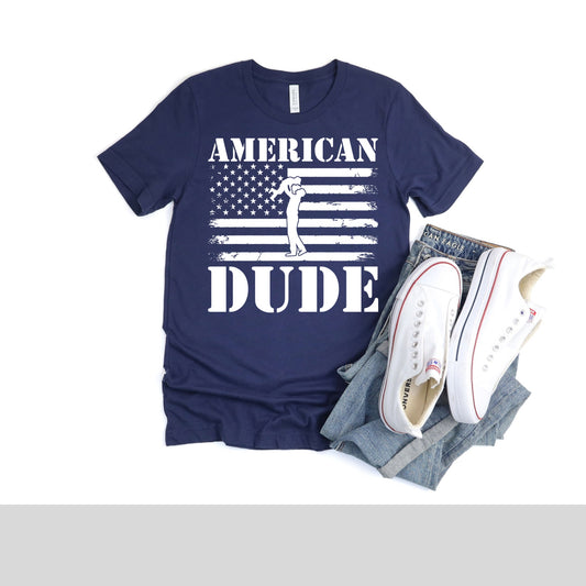 American Dude T Shirt