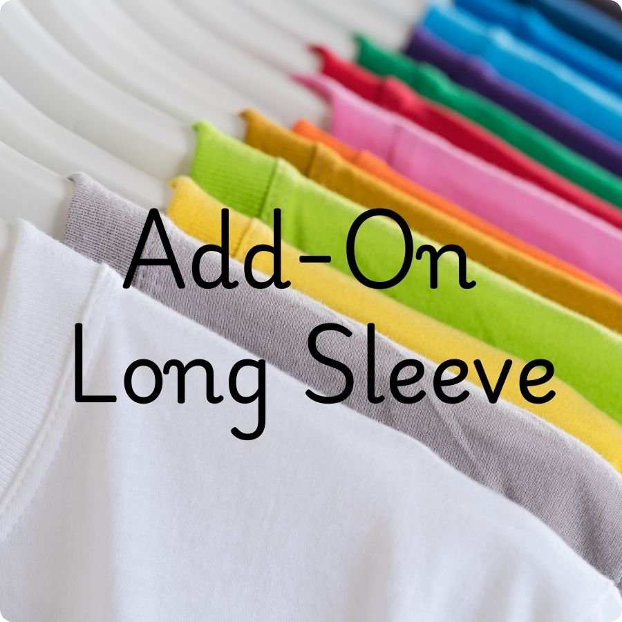 Add-On Long Sleeve