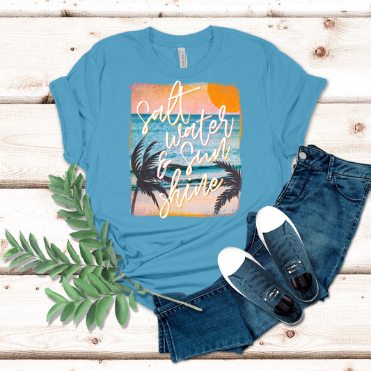 Salt Water & Sun Shine Shirt