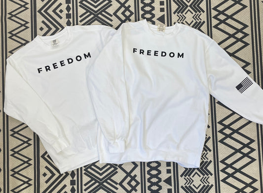 FREEDOM White Comfort Color Sweatshirt