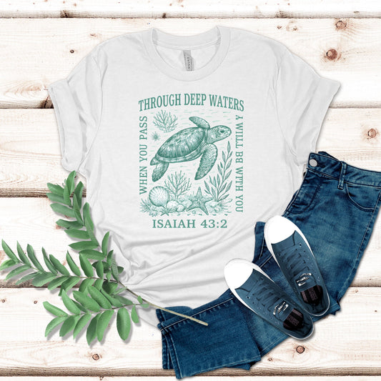 Through Deep Waters Shirt