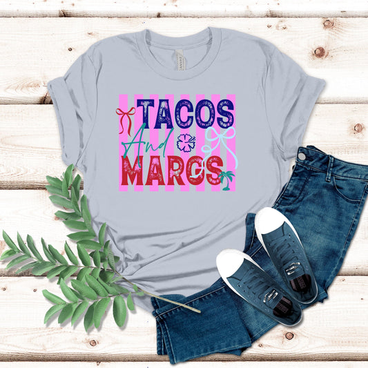Tacos and Margs Shirt