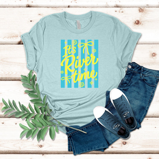 It’s River Time Shirt